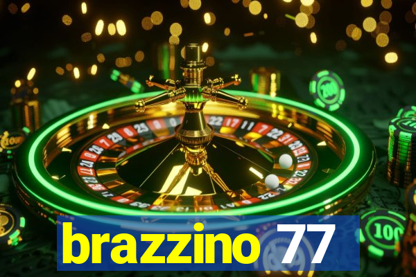 brazzino 77